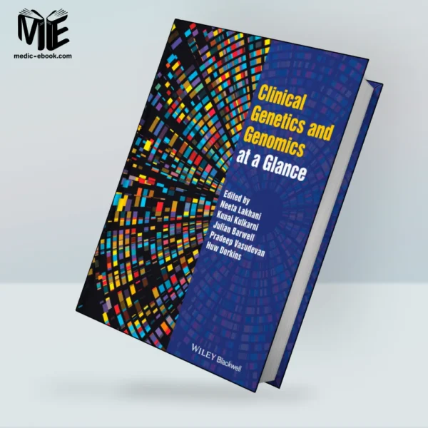 Clinical Genetics and Genomics at a Glance (Original PDF from Publisher)