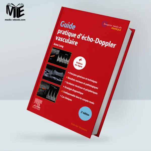 Guide pratique d’écho-Doppler vasculaire, 2nd edition (Original PDF from Publisher)