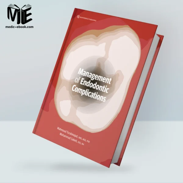 Management of Endodontic Complications (Original PDF from Publisher)