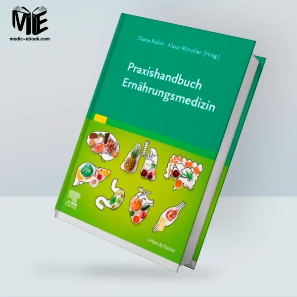 Praxishandbuch Ernährungsmedizin (Original PDF from Publisher)