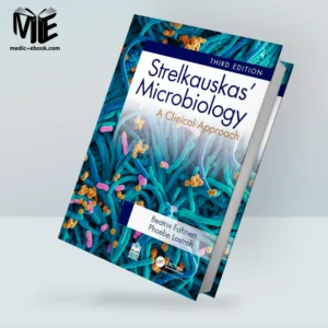 Strelkauskas’ Microbiology: A Clinical Approach (Original PDF from Publisher)