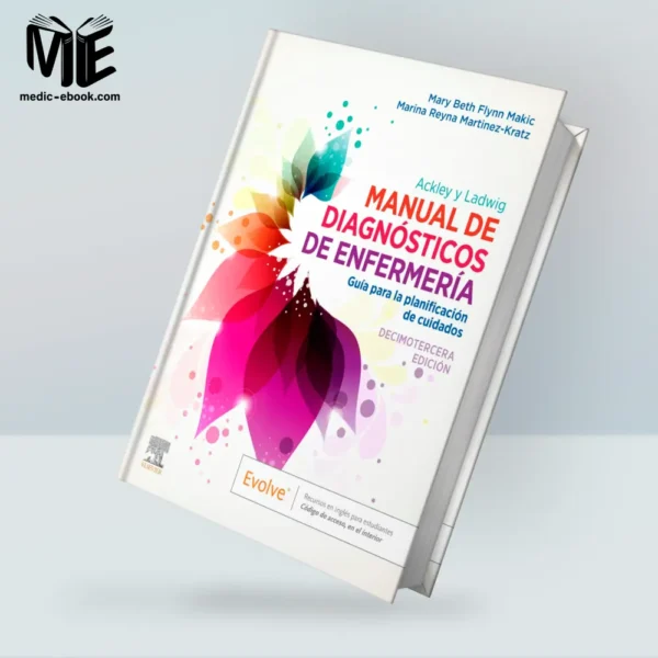 Ackley y Ladwig. Manual de Diagnósticos de Enfermería
