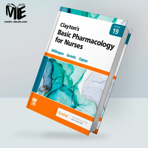 Clayton’s Basic Pharmacology for Nurses