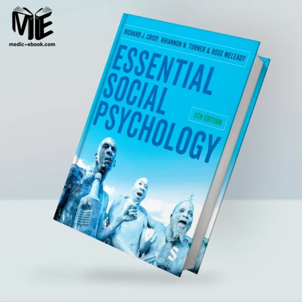 Essential Social Psychology, 5th edition