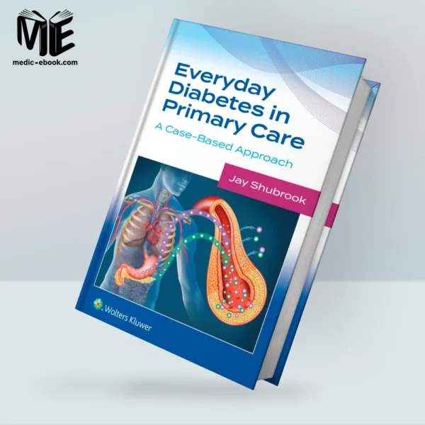 Everyday Diabetes in Primary Care