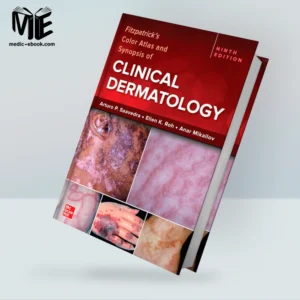 Fitzpatrick’s Color Atlas and Synopsis of Clinical Dermatology, 9th Edition (Original PDF from Publisher)