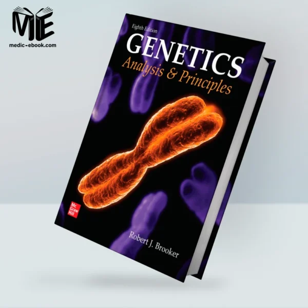 Genetics: Analysis and Principles, 8th edition