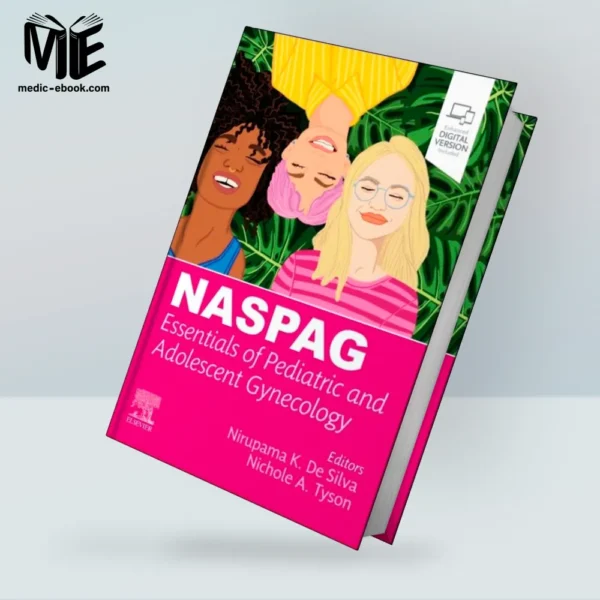 NASPAG Essentials of Pediatric and Adolescent Gynecology