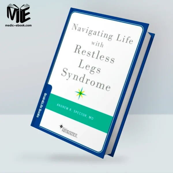 Navigating Life with Restless Legs Syndrome