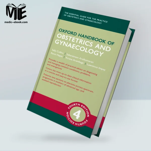 Oxford Handbook of Obstetrics and Gynaecology, 4th Edition