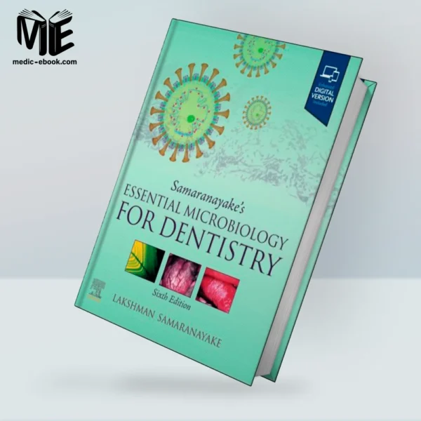 Samaranayake’s Essential Microbiology for Dentistry, 6th edition