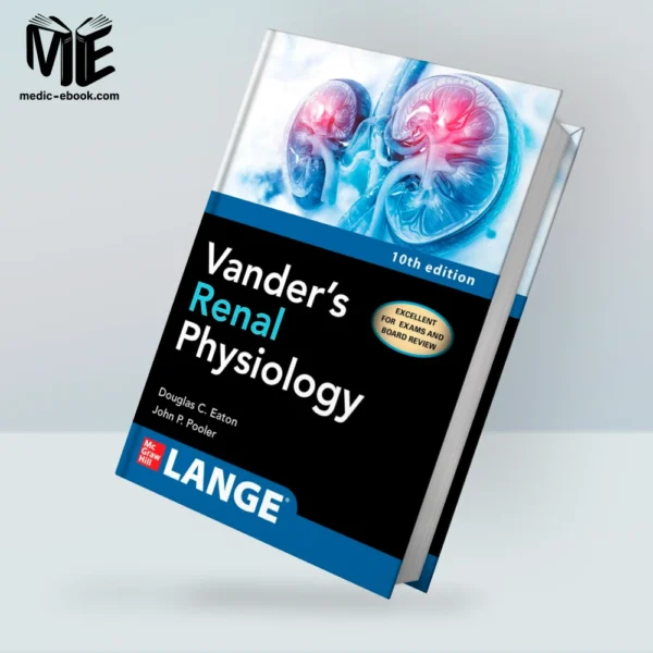 Vander’s Renal Physiology, 10th Edition (EPUB)