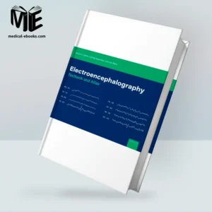 Electroencephalography: Textbook and Atlas