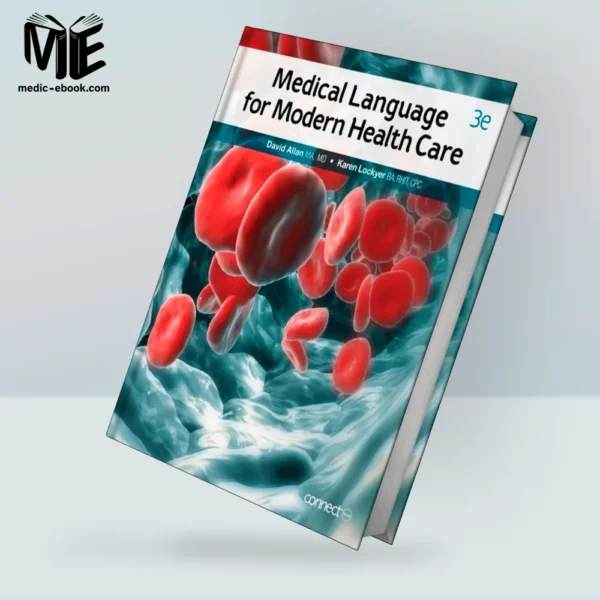 Medical Language for Modern Health Care, 3rd Edition
