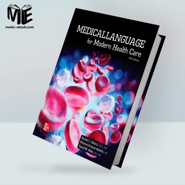 Medical Language for Modern Health Care, 5th Edition