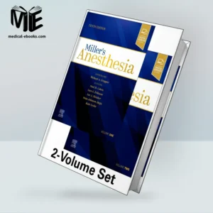 Miller’s Anesthesia, 2-Volume Set, 10th edition