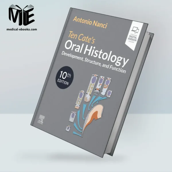 Ten Cate's Oral Histology - 10th Edition