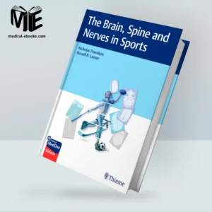 The Brain, Spine and Nerves in Sports