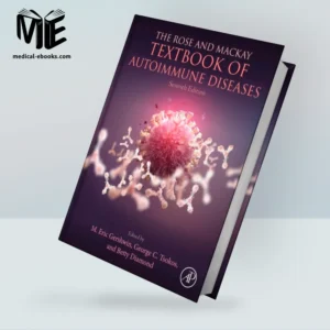 The Rose and Mackay Textbook of Autoimmune Diseases