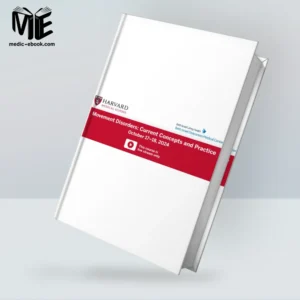 Harvard Movement Disorders: Current Concepts and Practice 2024 (Videos)