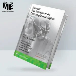 Manual MD Anderson de Oncología quirúrgica (Spanish Edition), 7th edition (EPUB)
