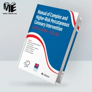 Manual of Complex and Higher-Risk Percutaneous Coronary Intervention – SOLACI: CHIP – LATAM – SOLACI (Original PDF from Publisher)