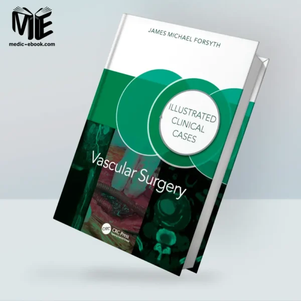 Vascular Surgery: Illustrated Clinical Cases (Original PDF)